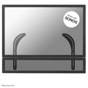 Neomounts NM-USP100BLACK Support pour barre de son Sonos - max 15 kg - installation de l'écran